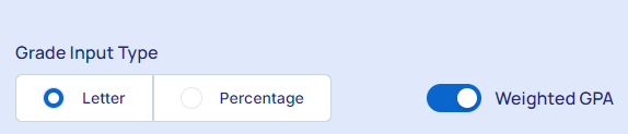 Select the input type and toggle the "Weighted GPA" button.