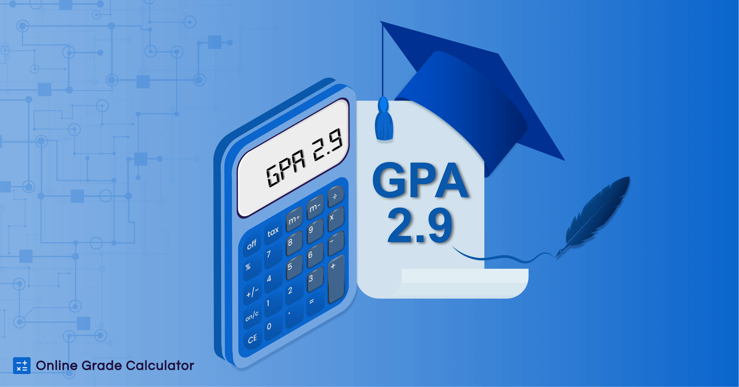 A Complete Overview To 2 9 GPA Explained a-complete-overview-to-2-9-gpa-explained
