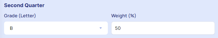 Enter second quarter's "Grade" and Weight".