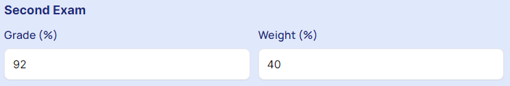 Enter second exam's "Grade" and Weight".